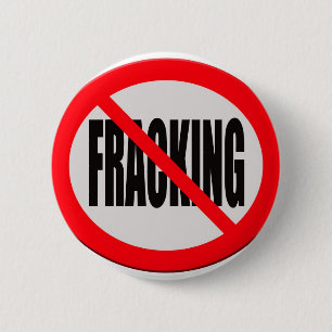 Sign no fracking 2 inch round button