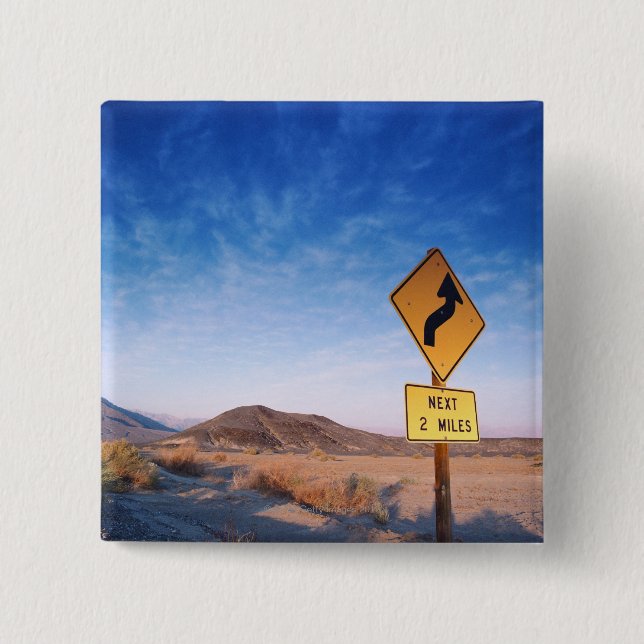 Sign on the death valley road in sunset 2 inch square button (Front)