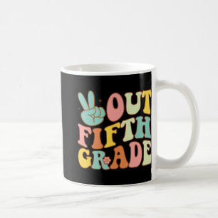 Sign Out Fifth Grade Groovy Last Day School 5th Gr Coffee Mug