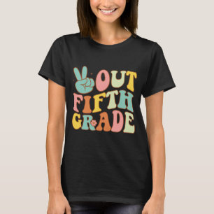 Sign Out Fifth Grade Groovy Last Day School 5th Gr T-Shirt