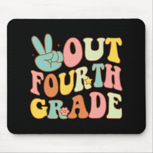 Sign Out Fourth Grade Groovy Last Day School 4th G Mouse Pad