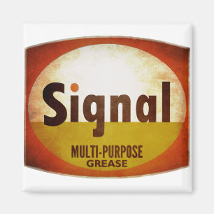 Signal Grease vintage sign weathered Magnet