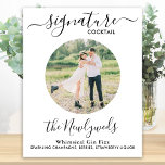 Signature Cocktail Custom Photo Wedding Drink Bar Poster<br><div class="desc">Signature Drinks ! Simple yet elegant calligraphy, this signature drink bar sign features one cocktail 'the Newlyweds', personalized with your drink of choice. Customize this elegant wedding sign with your favourite engagement photo or couples photo, name and signature drink! You can also customize the photos for signature drinks from your...</div>