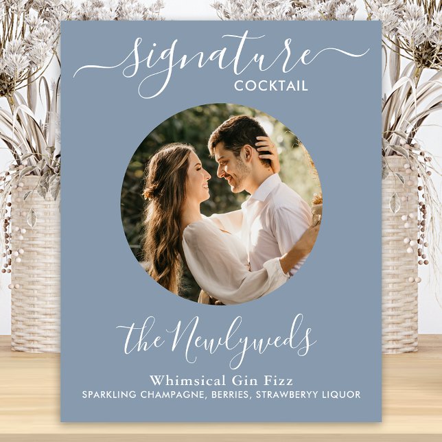 Signature Cocktail Photo Dusty Blue Wedding Bar Poster (Creator Uploaded)