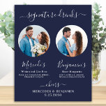Signature Drinks Custom Photo Navy Blue Wedding Poster<br><div class="desc">Signature Drinks ! Simple yet elegant calligraphy, this signature drink bar sign features two cocktails 'the Bride' and 'the Groom', personalized with your drinks of choice. Customize this elegant wedding sign with your favourite engagement photo or couples photos, names and signature drinks! You can also customize the photos for signature...</div>