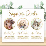 Signature Drinks Elegant Gold 3 Photo Pet Wedding Poster<br><div class="desc">Signature Cocktails by from your pets! Include your best dog, best cat and any pet in your wedding with his own signature drink bar for your guests. Perfect for dog lovers, and a special dog bar will be a hit at your wedding. Simple yet elegant gold. Customize this pet wedding...</div>