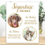 Signature Drinks Elegant Gold Pet Wedding 2 Photo  Poster<br><div class="desc">Signature Cocktails by from your pets! Include your best dog, best cat and any pet in your wedding with his own signature drink bar for your guests. Perfect for dog lovers, and a special dog bar will be a hit at your wedding. Elegant gold script and picture templates. Customize this...</div>