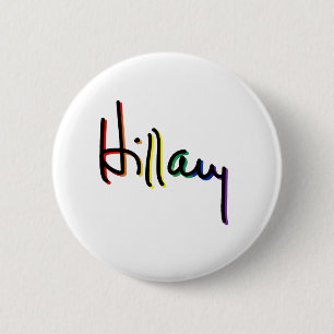 Signature Hillary Clinton Pride Rainbow - LGBT Pol 2 Inch Round Button