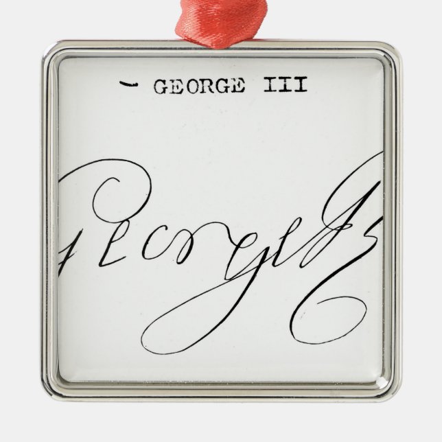 Signature of King George III Metal Ornament (Front)