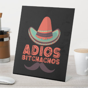 Signe De Table Adios Bitchachos Sombrero Retro Cinco De Mayo