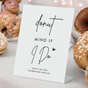 Signe De Table Attention si je fais Mariage Barre de beignes sign