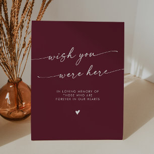 Signe De Table Boho Burgundy Red Memorial Souhaite Que Vous Étiez