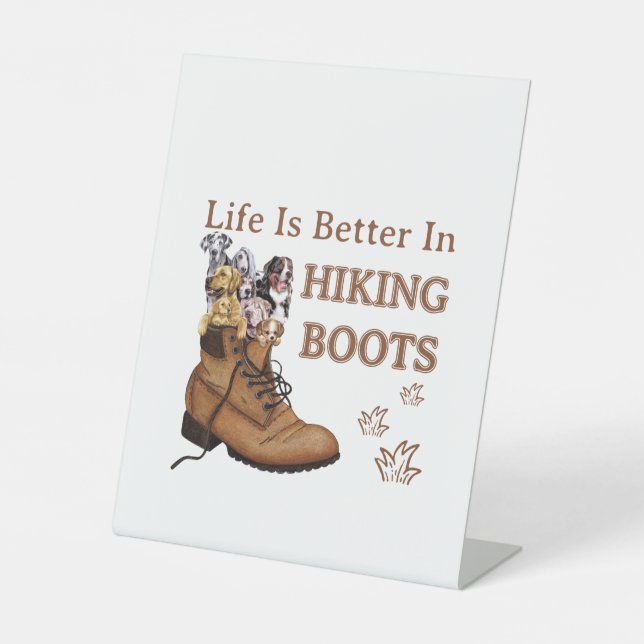 Signe De Table Camper Gift | Life Is Better In Hiking Boots Dog (Recto)
