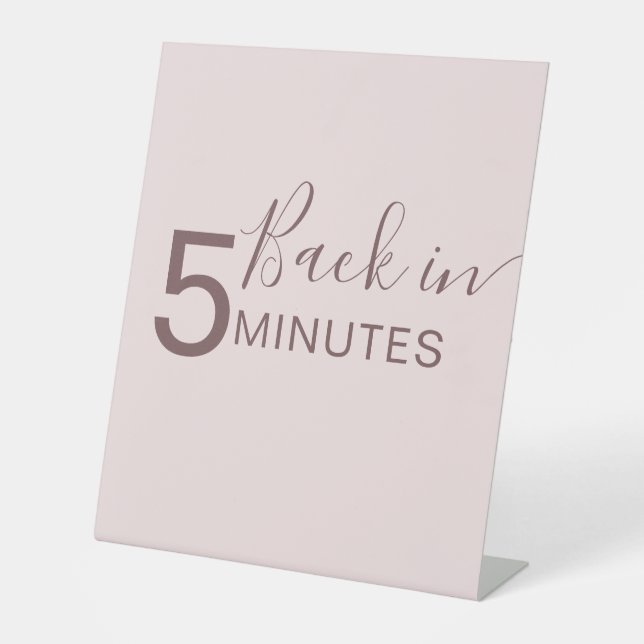 Signe De Table Chien Grooming Connexion de retour en 5 minutes (Recto)