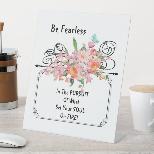 Signe De Table Citation d'encouragement sans peur (In SItu)