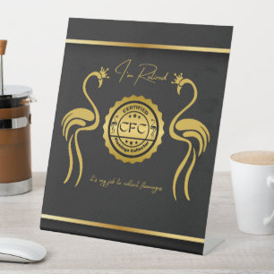 Signe De Table Collectionneur de flamants roses certifié à la ret