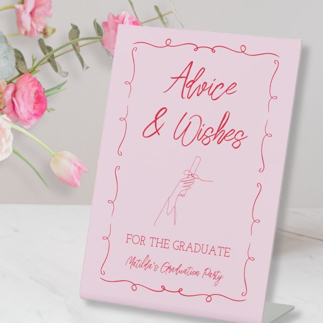 Signe De Table Conseils et souhaits pour la graduation rose et ro (Hand Drawn Pink & Red Graduation Advice & Wishes Pedestal Sign)