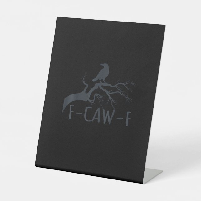 Signe De Table Crow F-Caw-F Retro Crow (Recto)