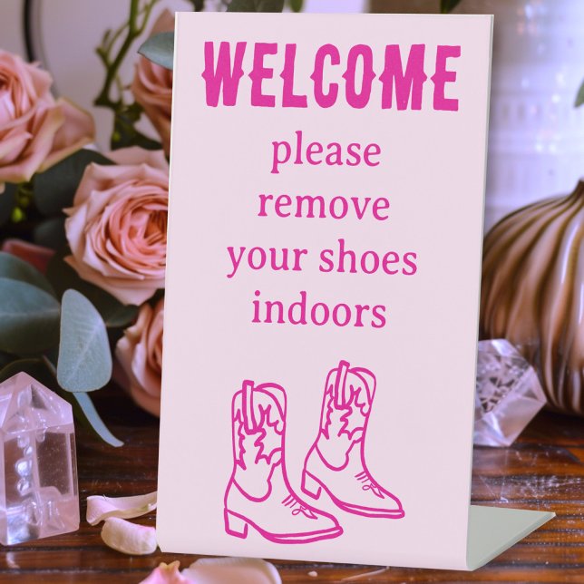 Signe De Table Enlever les chaussures Bottes de cowboy Location d (Remove Shoes Cowboy Boots Western Vacation Rental Pedestal Sign
)