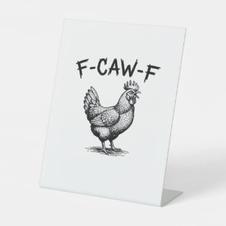 Signe De Table F-Caw-F Chicken Essential