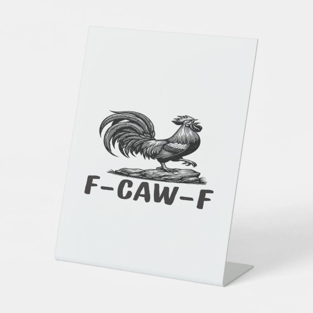 Signe De Table F-Caw-F Funny Wordplay Quote Sticker (Recto)