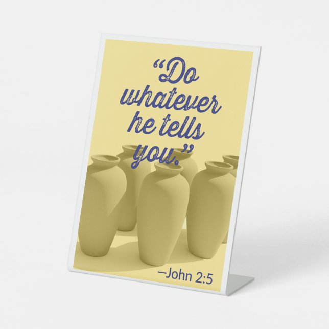 Signe De Table Fais Ce Qu'Il Te Dit Jean 2:5 (Recto)