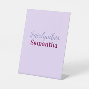 Signe De Table hashtag Girlyvibes rose violet féminin vibes