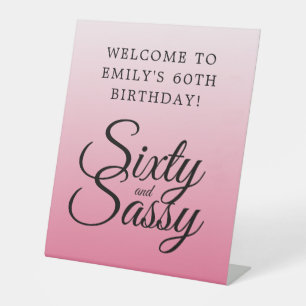Signe De Table Hot Pink Ombre 60 et Sassy 60th Birthday Welcome