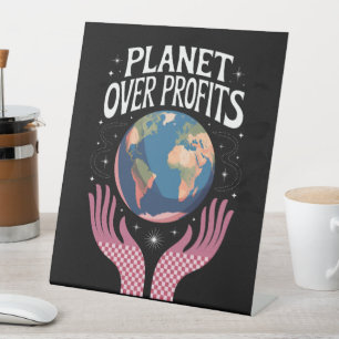 Signe De Table La planète avant les profits Le changement climati