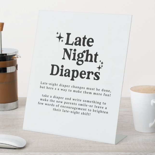 Signe De Table Late Night Diapers Sign, Diaper Thoughts Sign, Boh (In SItu)