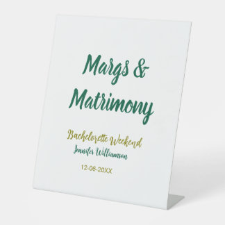 Signe De Table Margs and matrimony add name date bachelorette par