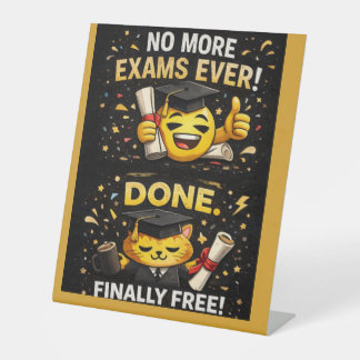 Signe De Table More Exams Ever Funny Graduation Design