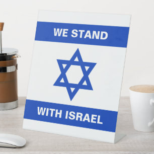 Signe De Table Nous sommes debout avec Israël texte personnalisé