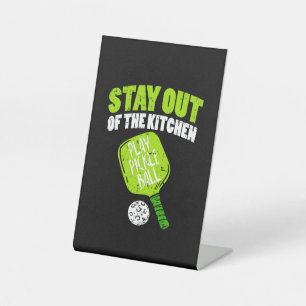Signe De Table Pickleball - Restez Hors De La Cuisine