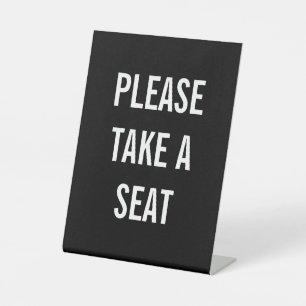 SIGNE DE TABLE PRENEZ UN SIÈGE, S'IL VOUS PLAÎT