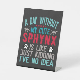 Signe De Table Propriétaire Canadien De Chat Sphynx Sans Cheveux 