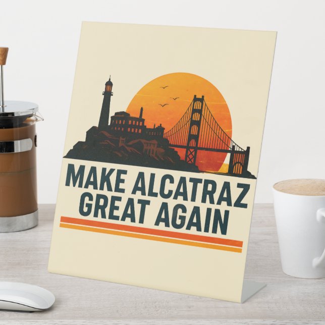 Signe De Table Rendre Alcatraz super encore drôle (In SItu)