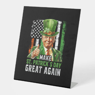 Signe De Table Rendre la Saint Patrick grande à nouveau Shamrock