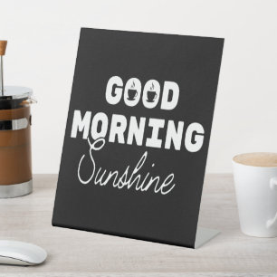 Signe De Table Symbole du guéridon de café Sunshine Good Morning