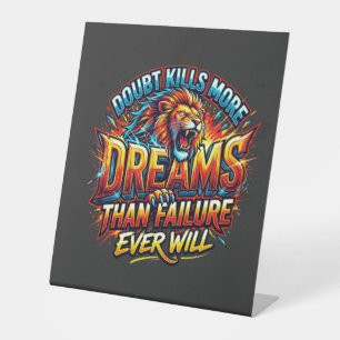 Signe De Table T-shirt Motivant Doute Tue Plus De Rêves