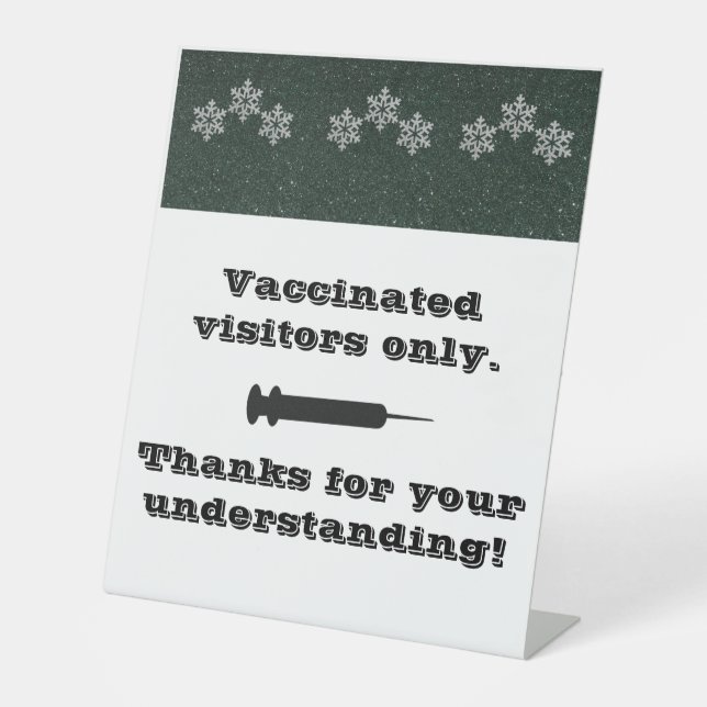 Signe De Table Thème d'hiver Vacciné uniquement Signal piédestal (Recto)