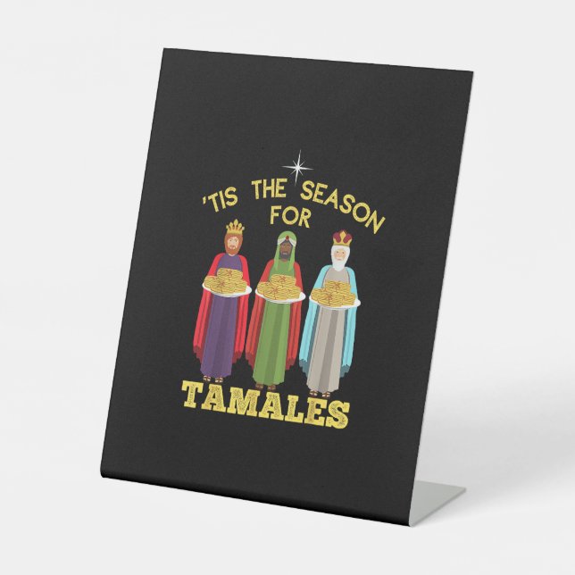 Signe De Table Tis Season For Tamales Funny Mexican Christmas (Recto)