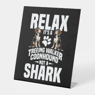 Signe De Table Treeing Walker Coonhound Propriétaire Puppy Relax