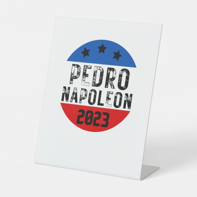 Signe De Table vote Pedro Napoleon drôles texte d'élection (Recto)