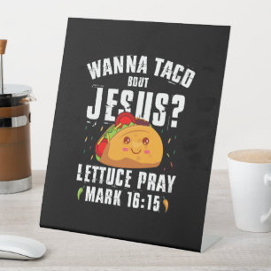 Signe De Table Voulez-vous Taco sur Jésus Cinco de Mayo Chrétien 