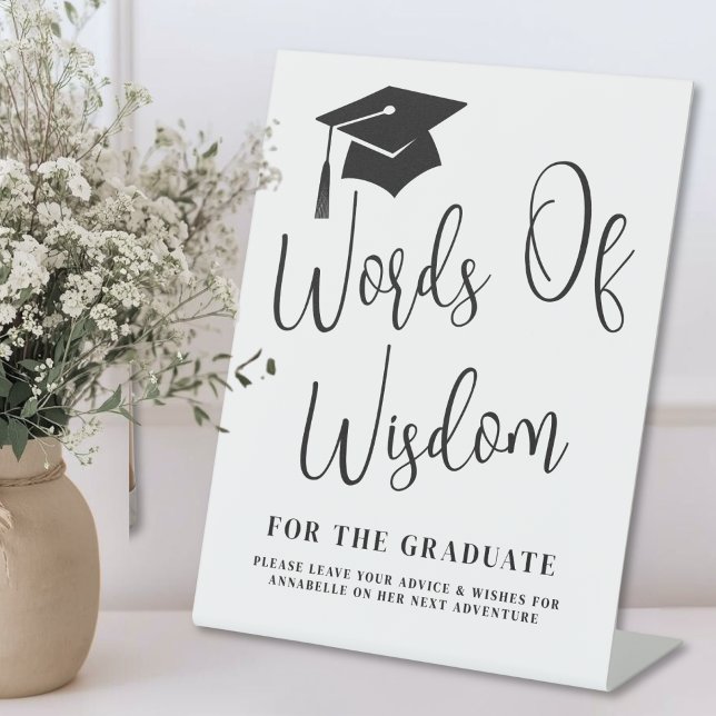 Signe De Table Words Of Wisdom Graduation Sign (Words Of Wisdom Graduation Sign)