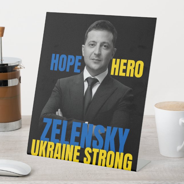 Signe De Table Zelensky Hope Héros Ukraine forte (In SItu)