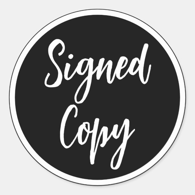 Signed copy author book signing classic round sticker (Front)