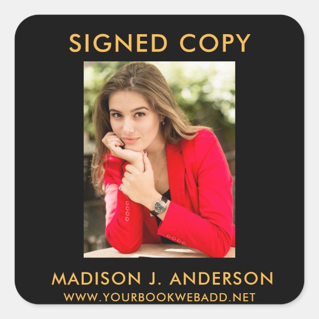 Signed Copy Author Writer Photo Web Black Gold Square Sticker (Front)