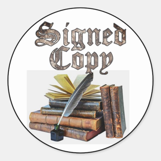 Signed Copy Books And Quill Classic Round Sticker (Front)